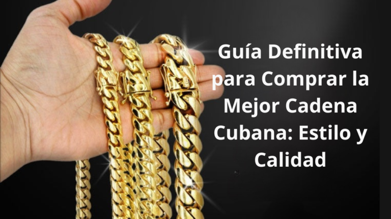 Guía Definitiva para Comprar la Mejor Cadena Cubana
